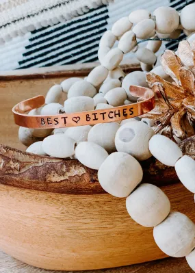 Best B*tches Cuff Bracelet